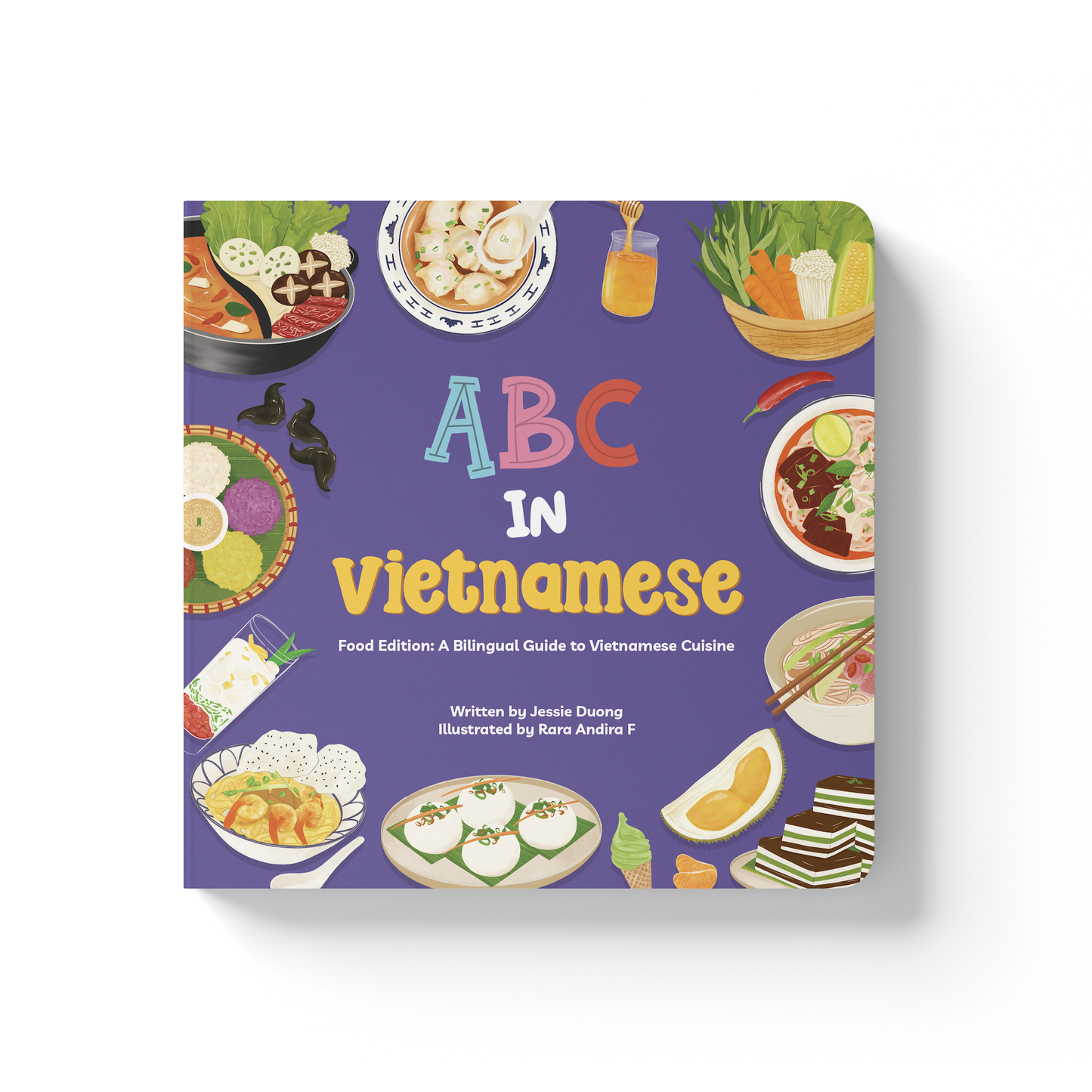 ABC in Vietnamese (Food Edition: A Bilingual Guide to Vietnamese Cuisine)