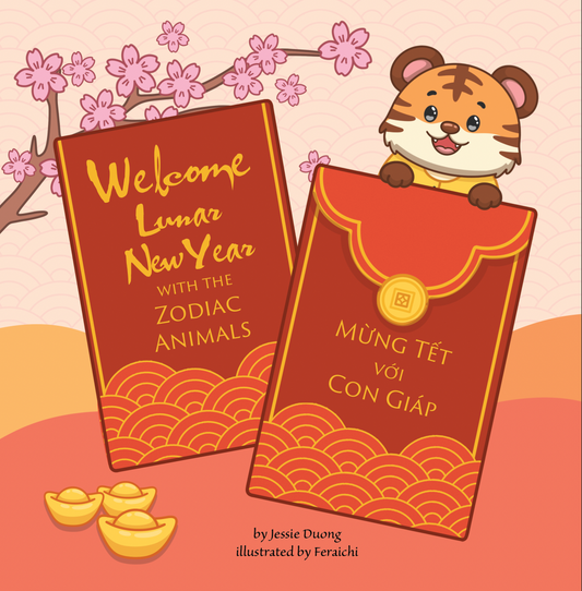 Welcome Lunar New Year with the Zodiac Animals: Mừng Tết với Con Giáp